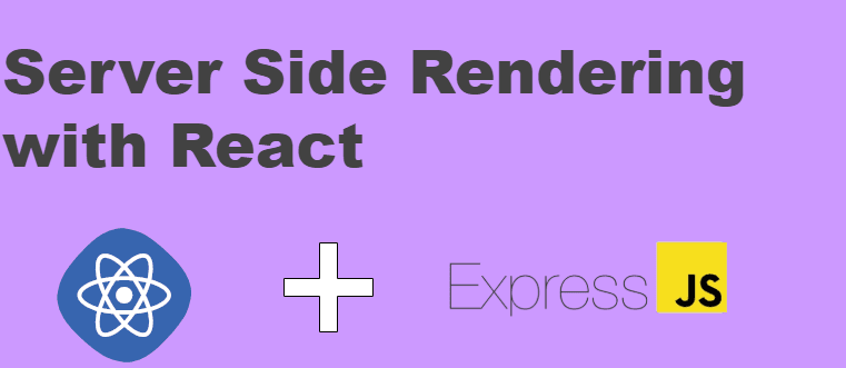 Server Side Rendering with React